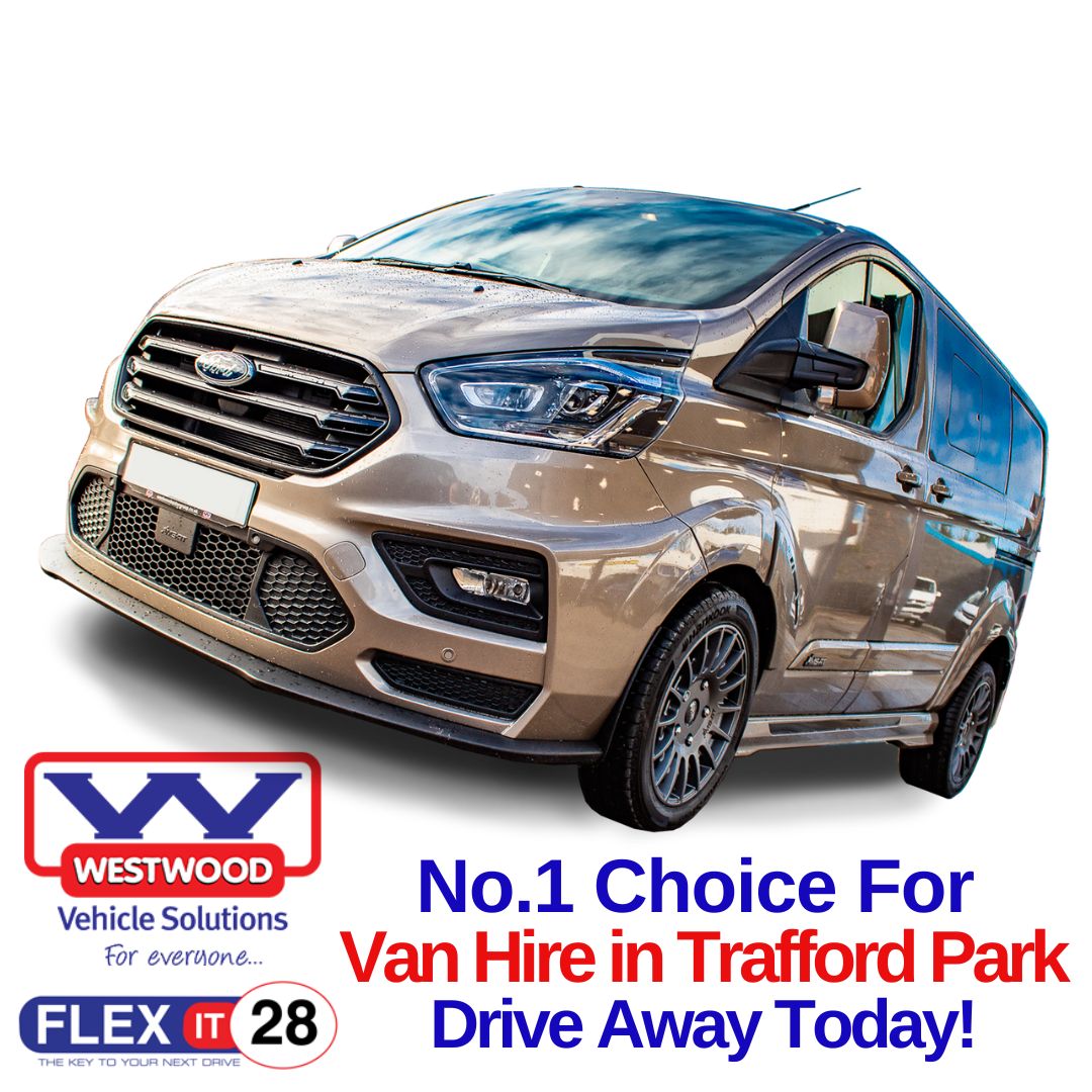 Van Hire Trafford Park Cheaper, Newer And Better Vans For Rent